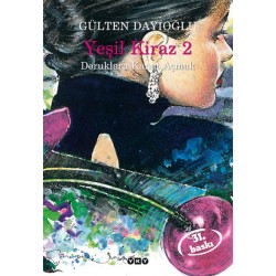 Yeşil Kiraz 2 - Doruklara Kanat Açmak
