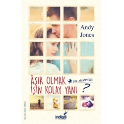 Aşık Olmak İşin Kolay Yanı Ya Sonrası?