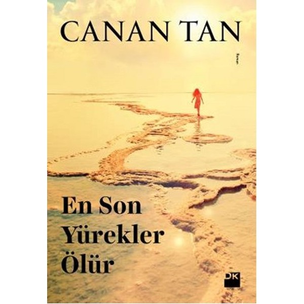 En Son Yürekler Ölür En Son Yürekler Ölür