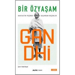 Bir Özyaşam Gandhi
