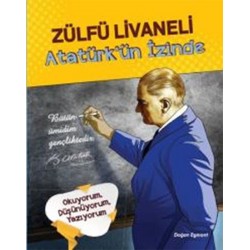 Atatürk’ün İzinde