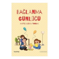 HAYYKITAP / BAĞLANMA GÜNLÜĞÜ / H.K.TONGAR