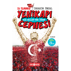 15 TEMMUZ YENİKAPI CEPHESİ / BİR MİLLET TEK YÜREK