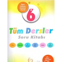 6. Sınıf Tüm Dersler Soru Kitabı