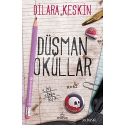 Düşman Okullar (Karton Kapak) - Dilara Keskin