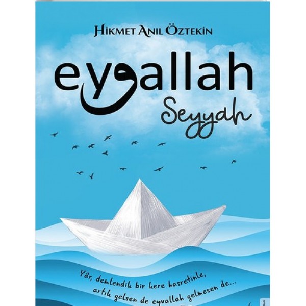 Eyvallah I - Seyyah