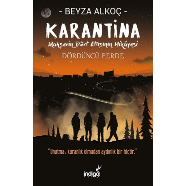 Karantina :Dördüncü Perde (Ciltsiz ) - Beyza Alkoç