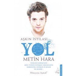 Aşkın İstilası Yol
