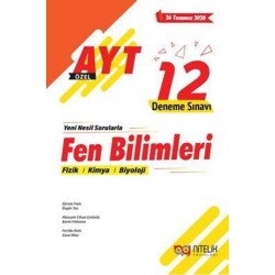 AYT Fen Bilimleri Fizik - Kimya - Biyoloji 12 Deneme Sınavı
