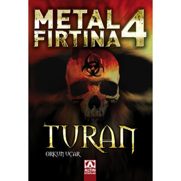 Metal Fırtına 4 Turan