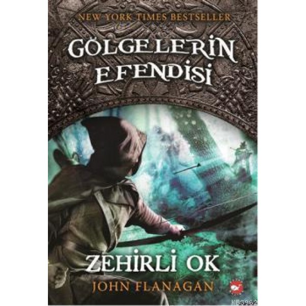 Gölgelerin Efendisi 9 - Zehirli Ok