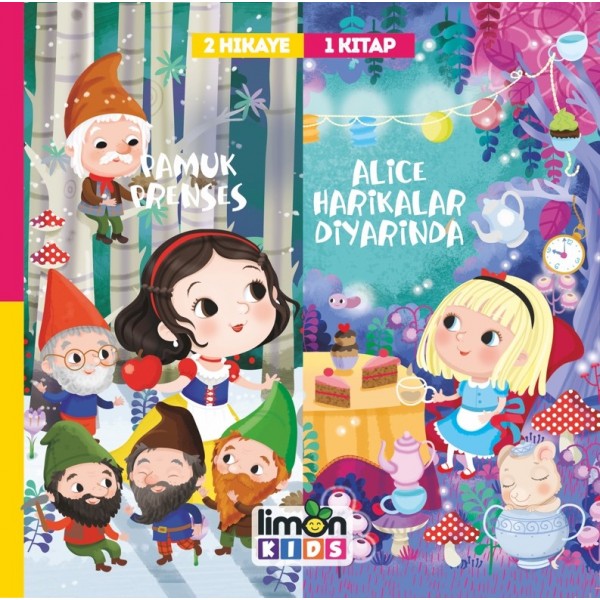 2 Hikaye 1 Kitap Pamuk Prenses Alice Harikalar Diyarında 2 Hikaye 1 Kitap Pamuk Prenses Alice Harikalar Diyarında