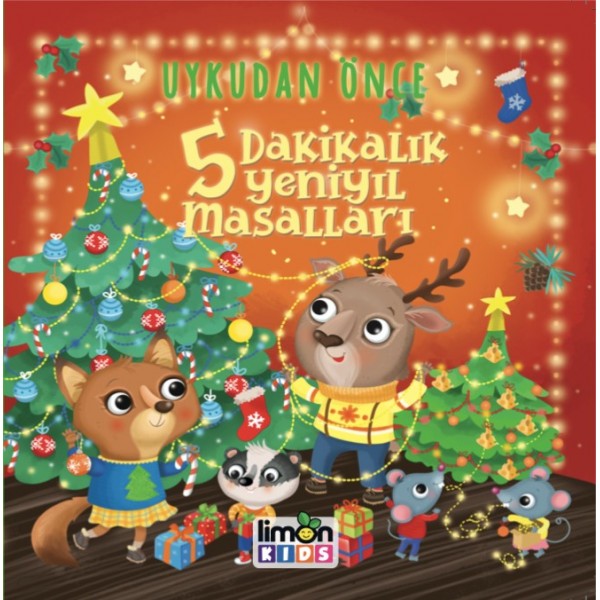 Uykudan Önce 5 Dakikalık Yeni Yıl Masalları Uykudan Önce 5 Dakikalık Yeni Yıl Masalları