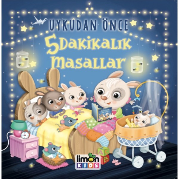 Uykudan Önce 5 Dakikalık Masallar Uykudan Önce 5 Dakikalık Masallar