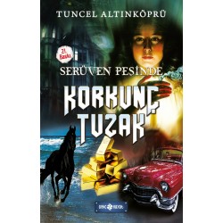 Korkunc Tuzak-Serüven Peşinde 8