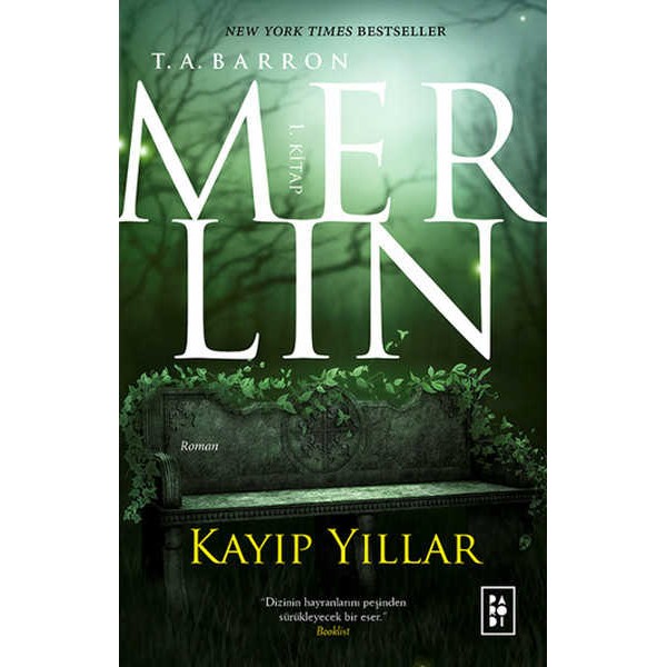 Merlin 1. Kitap: Kayıp Yıllar