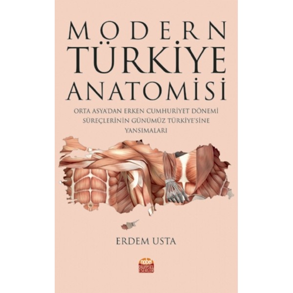 Modern Türkiye Anatomisi Modern Türkiye Anatomisi