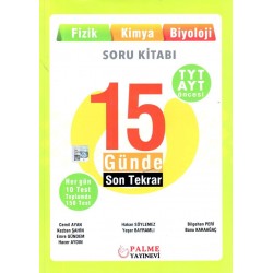 Palme Yayınları TYT AYT Öncesi Fizik Kimya Biyoloji 15 Günde Son Tekrar Soru Kitabı