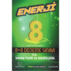 8. Sınıf T.C. İnkılap Tarihi ve Atatürkçülük Enerji 8 Artı 8 Deneme Sınavı Palme Yayınevi