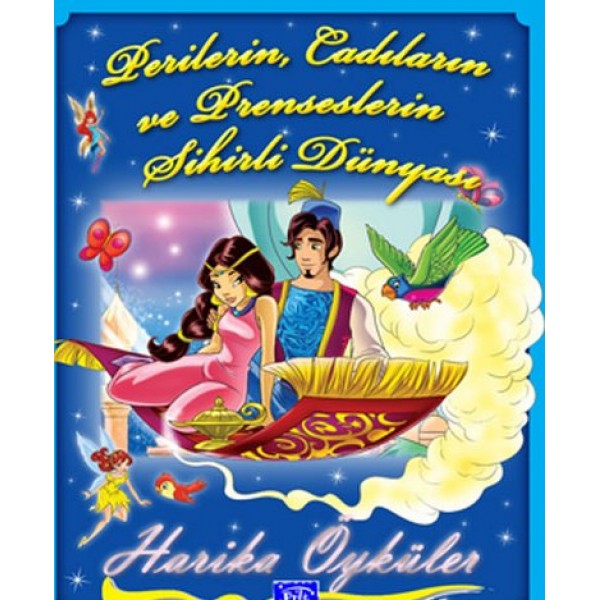 Perilerin, Cadıların ve Prenseslerin Sihirli Dünyası Perilerin, Cadıların ve Prenseslerin Sihirli Dünyası