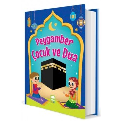 Peygamber Çocuk ve Dua Ciltli