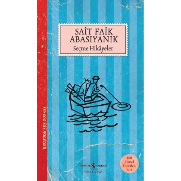 Sait Faik Abasıyanık Seçme Hikayeler Sait Faik Abasıyanık Seçme Hikayeler