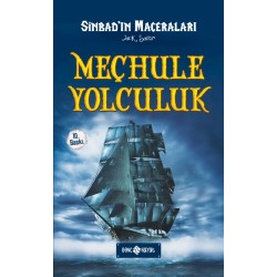 SİNBAD MEÇHULE YOLCULUK