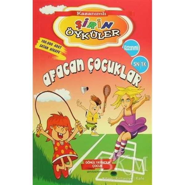 Şirin Öyküler : Afacan Çocuklar