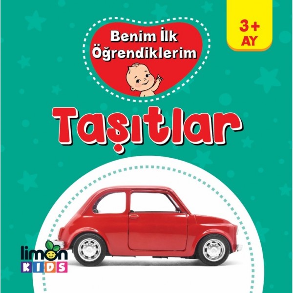 Benim İlk Öğrendiklerim Taşıtlar Benim İlk Öğrendiklerim Taşıtlar