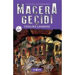 Macera Geçidi - Tehlike Çemberi