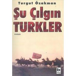 Şu Çılgın Türkler